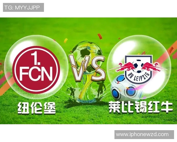 2019年3月2日纽伦堡与莱比锡的精彩对决回顾与分析