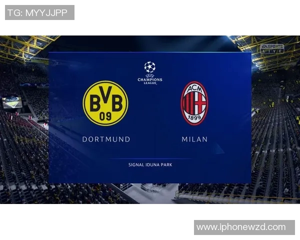 AC米兰对阵多特蒙德精彩视频直播全程回顾与赛后分析